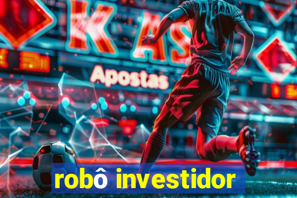 robô investidor