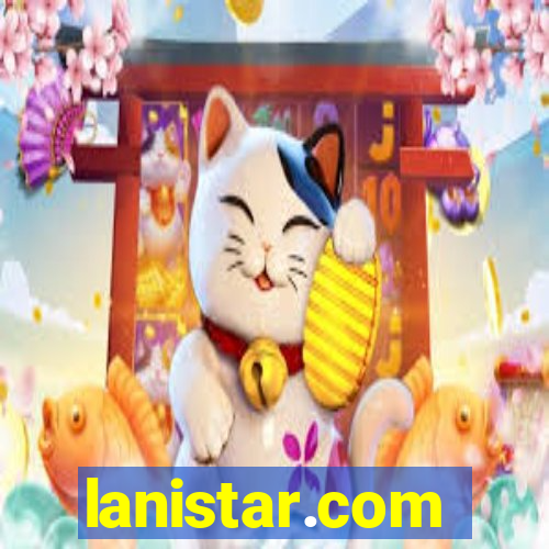 lanistar.com