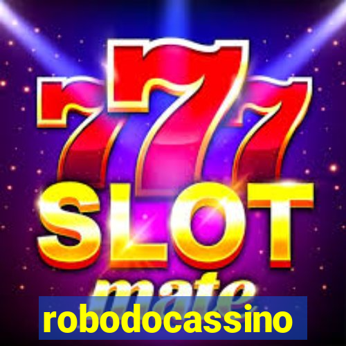 robodocassino