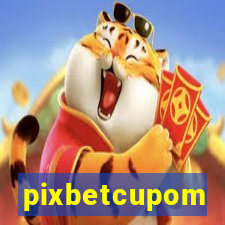 pixbetcupom