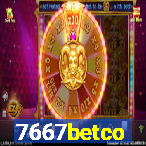 7667betco