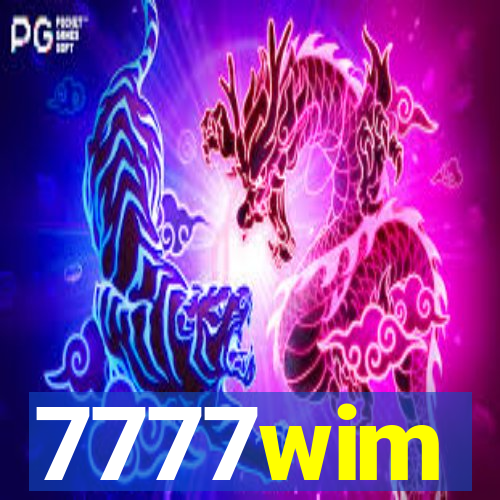 7777wim