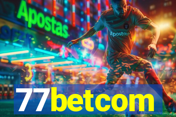 77betcom