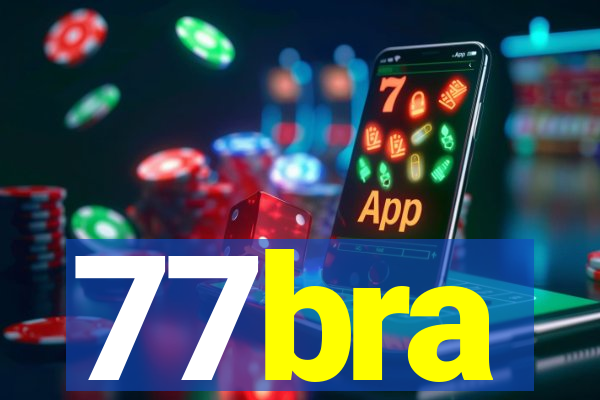 77bra