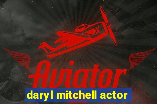 daryl mitchell actor