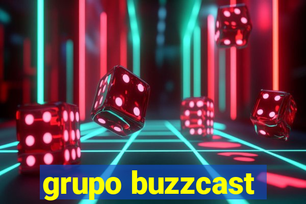 grupo buzzcast