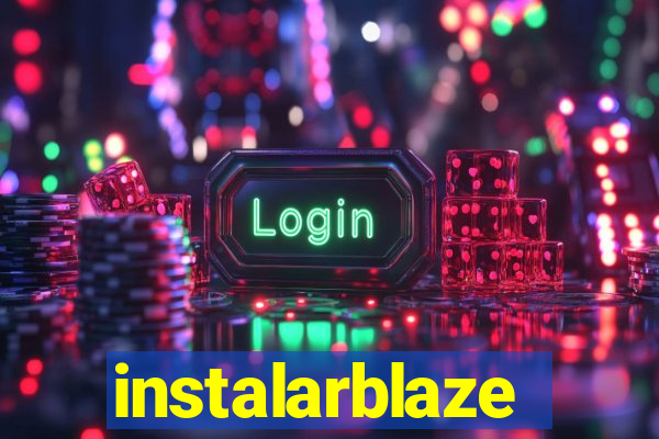 instalarblaze