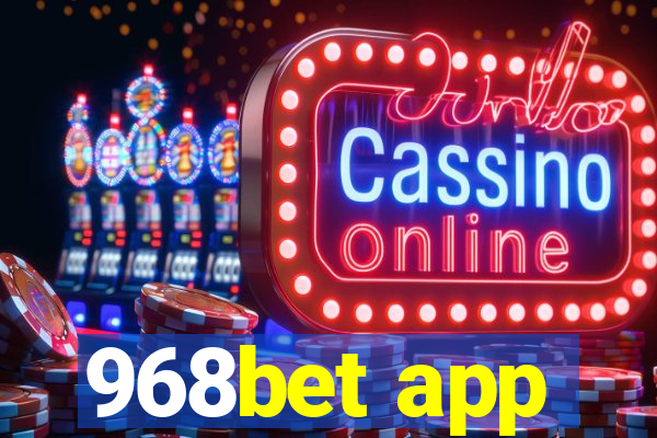 968bet app