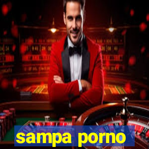 sampa porno