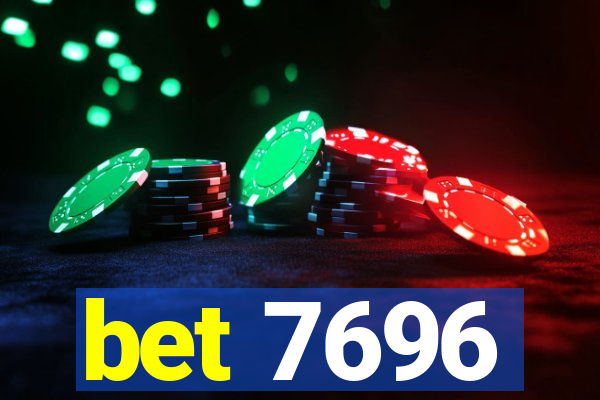 bet 7696