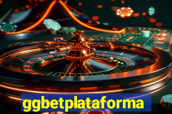 ggbetplataforma