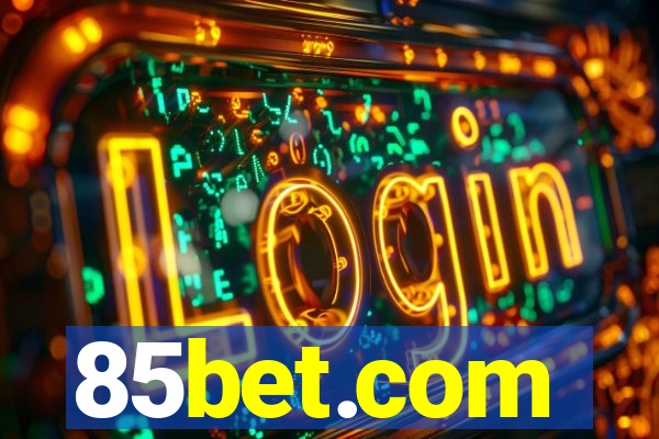 85bet.com