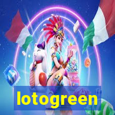 lotogreen