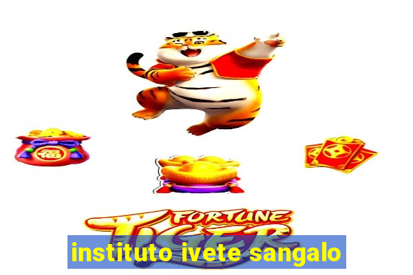 instituto ivete sangalo