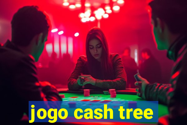 jogo cash tree