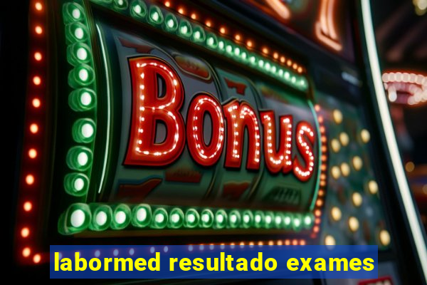 labormed resultado exames