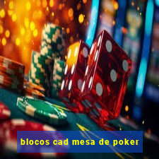 blocos cad mesa de poker