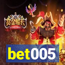 bet005