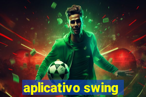 aplicativo swing