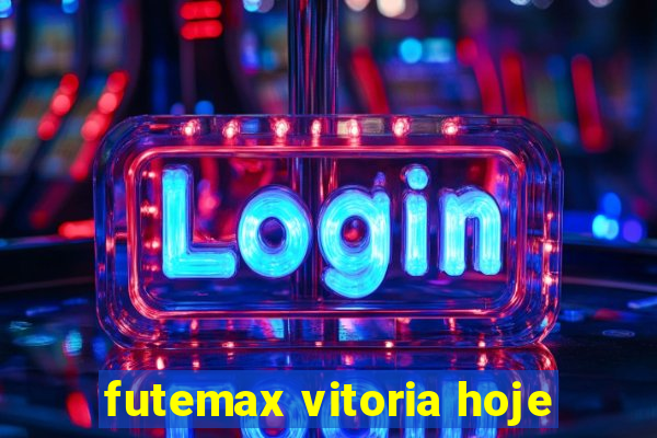 futemax vitoria hoje