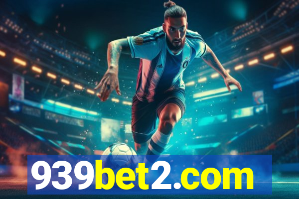 939bet2.com