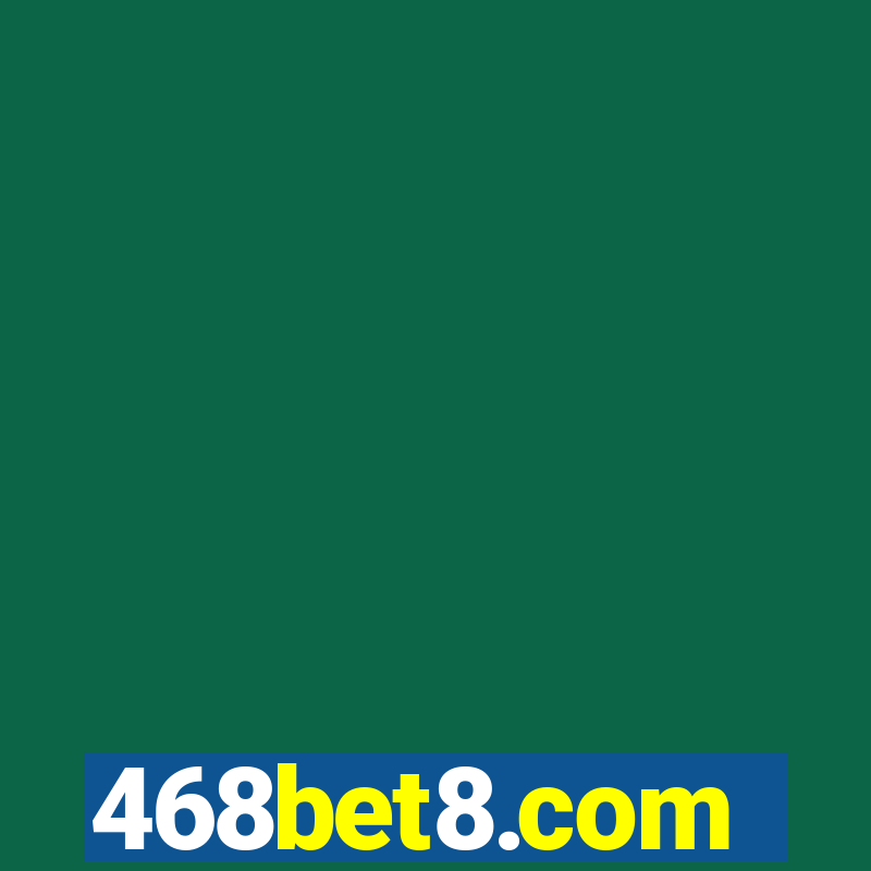 468bet8.com