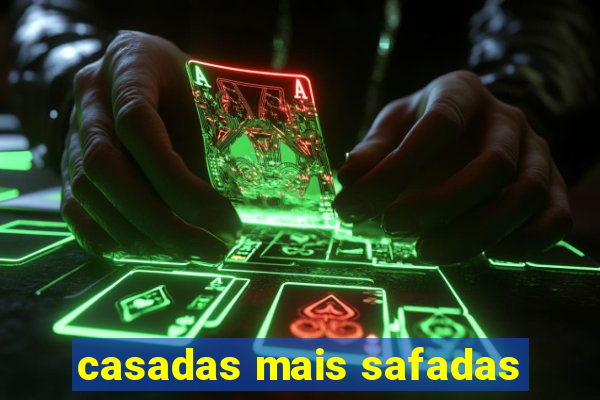 casadas mais safadas