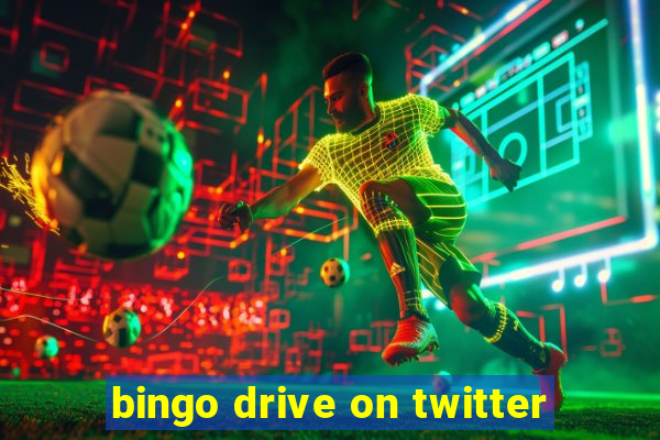 bingo drive on twitter