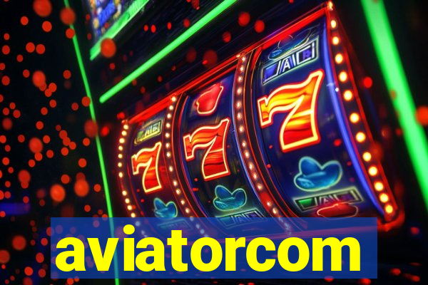 aviatorcom