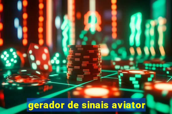 gerador de sinais aviator