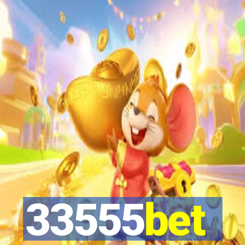 33555bet