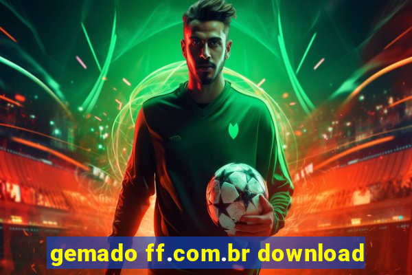 gemado ff.com.br download