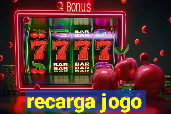 recarga jogo