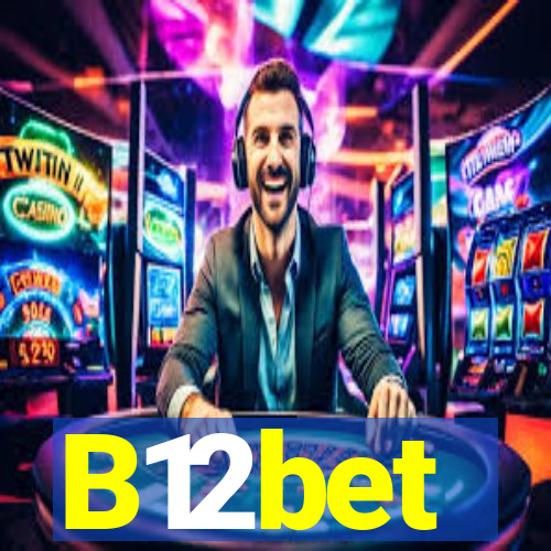 B12bet