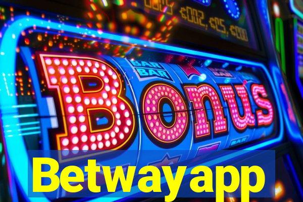 Betwayapp