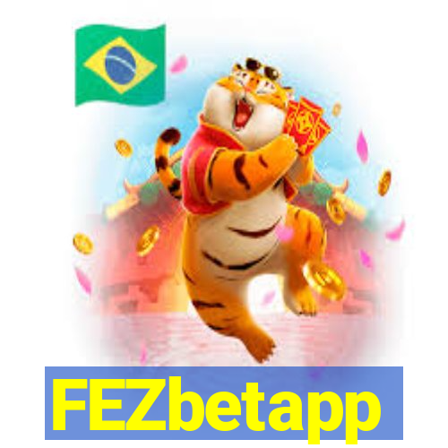 FEZbetapp