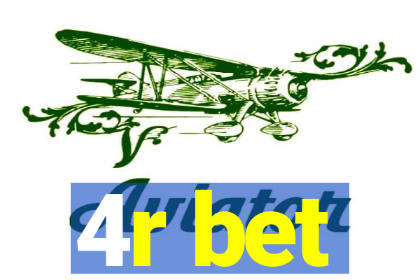 4r bet