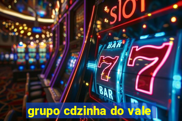 grupo cdzinha do vale