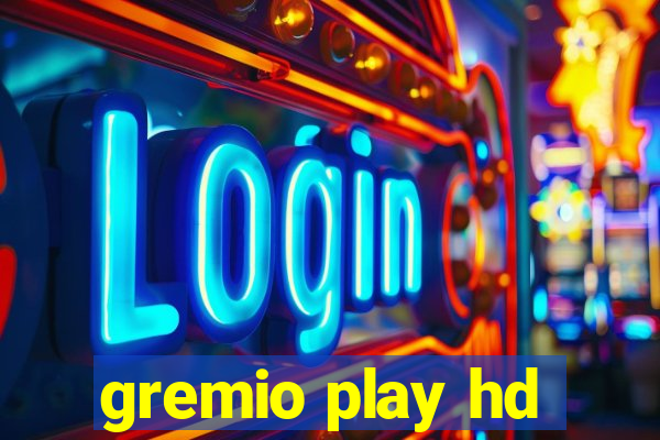 gremio play hd