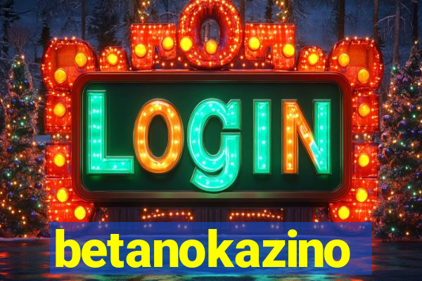 betanokazino