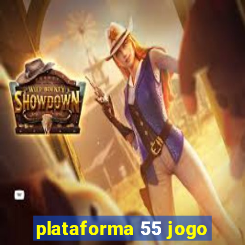 plataforma 55 jogo