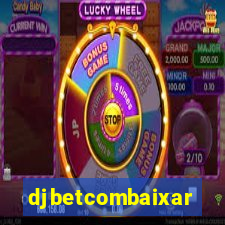 djbetcombaixar