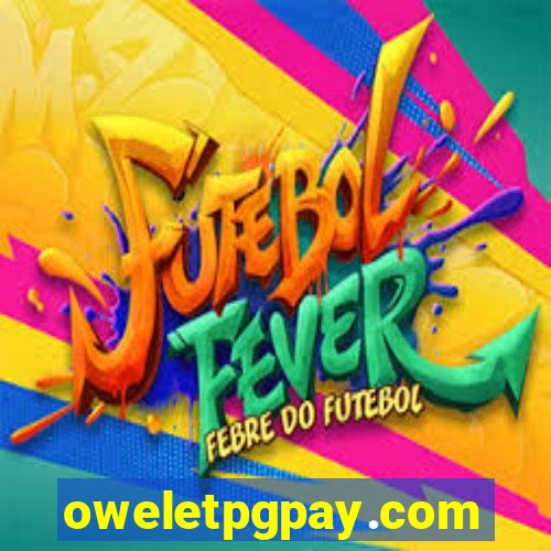 oweletpgpay.com