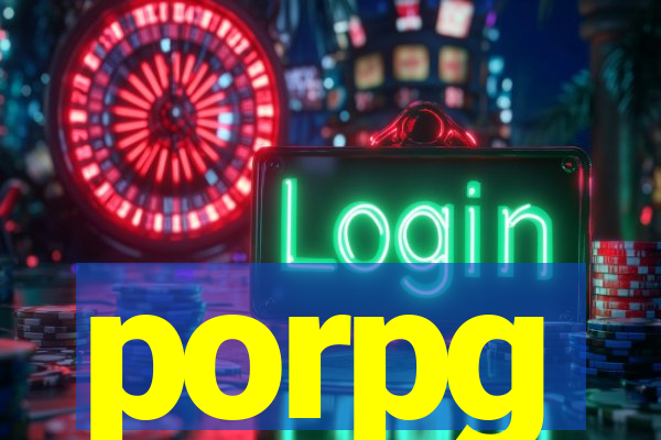 porpg