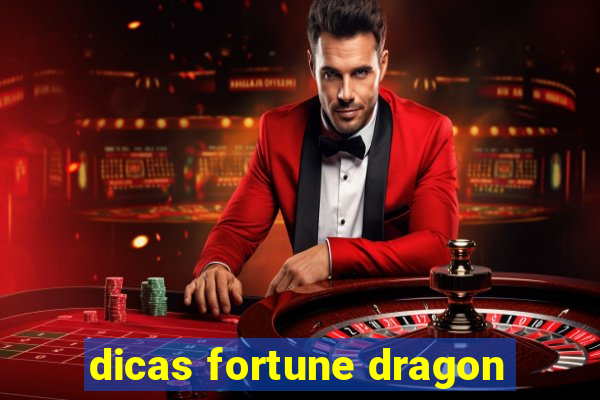 dicas fortune dragon