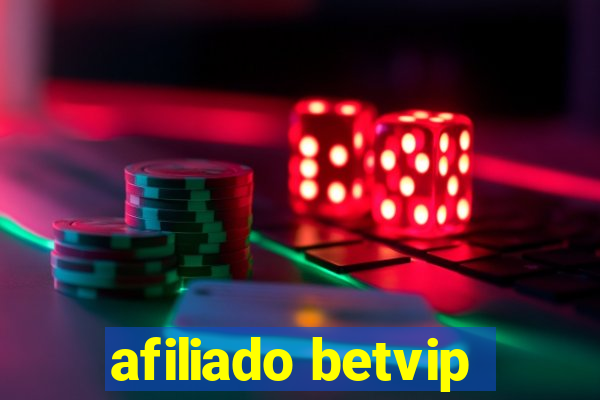 afiliado betvip