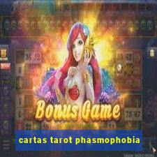 cartas tarot phasmophobia