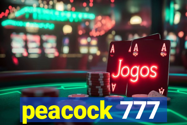 peacock 777