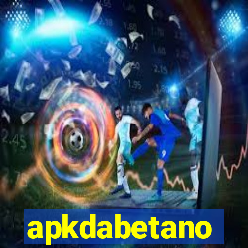 apkdabetano