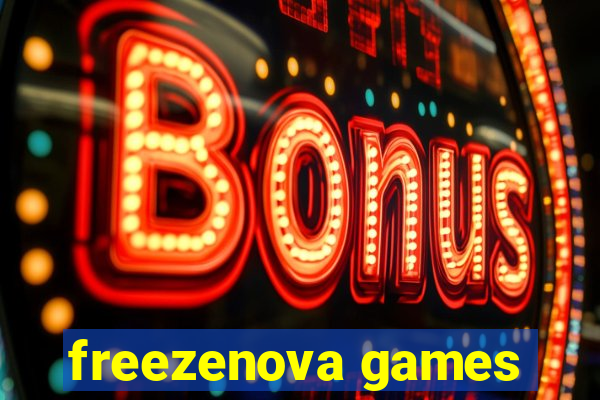 freezenova games